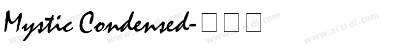 Mystic Condensed字体转换